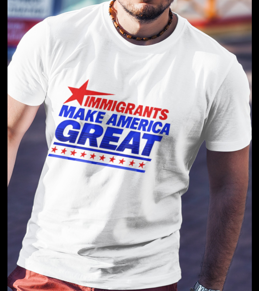 Immigrants Make America Great Red Star Political Message 2026 T-Shirt