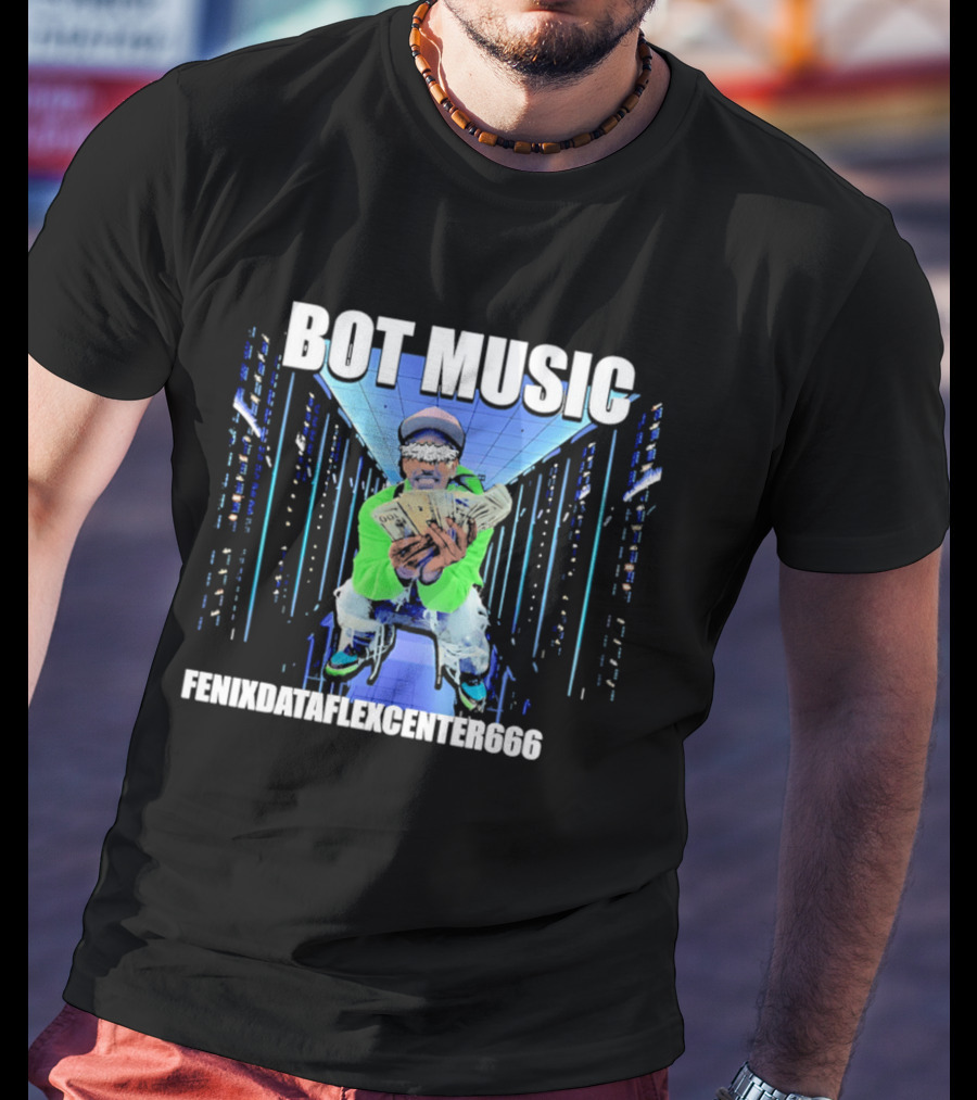 Bot Music Fenixdataflexcenter666 Cash Server Room T-Shirt