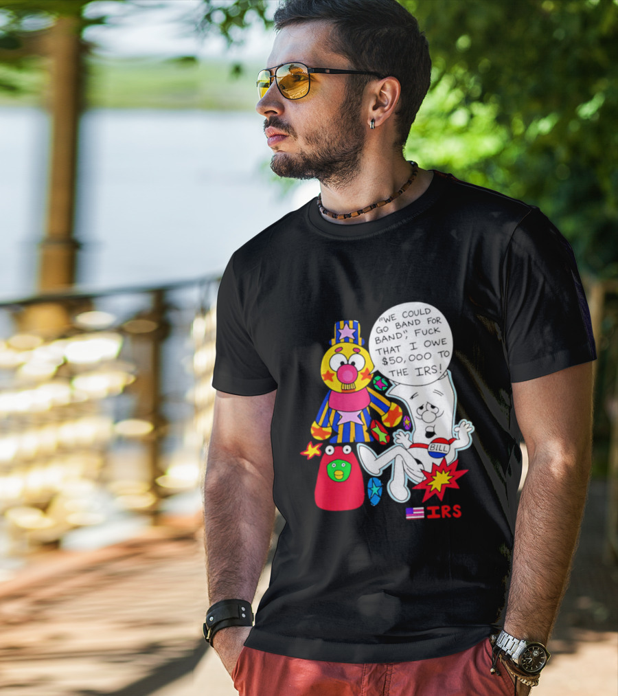 I'm Just A Bill IRS Debt Schoolhouse Rock Clown And Starburst T-Shirt