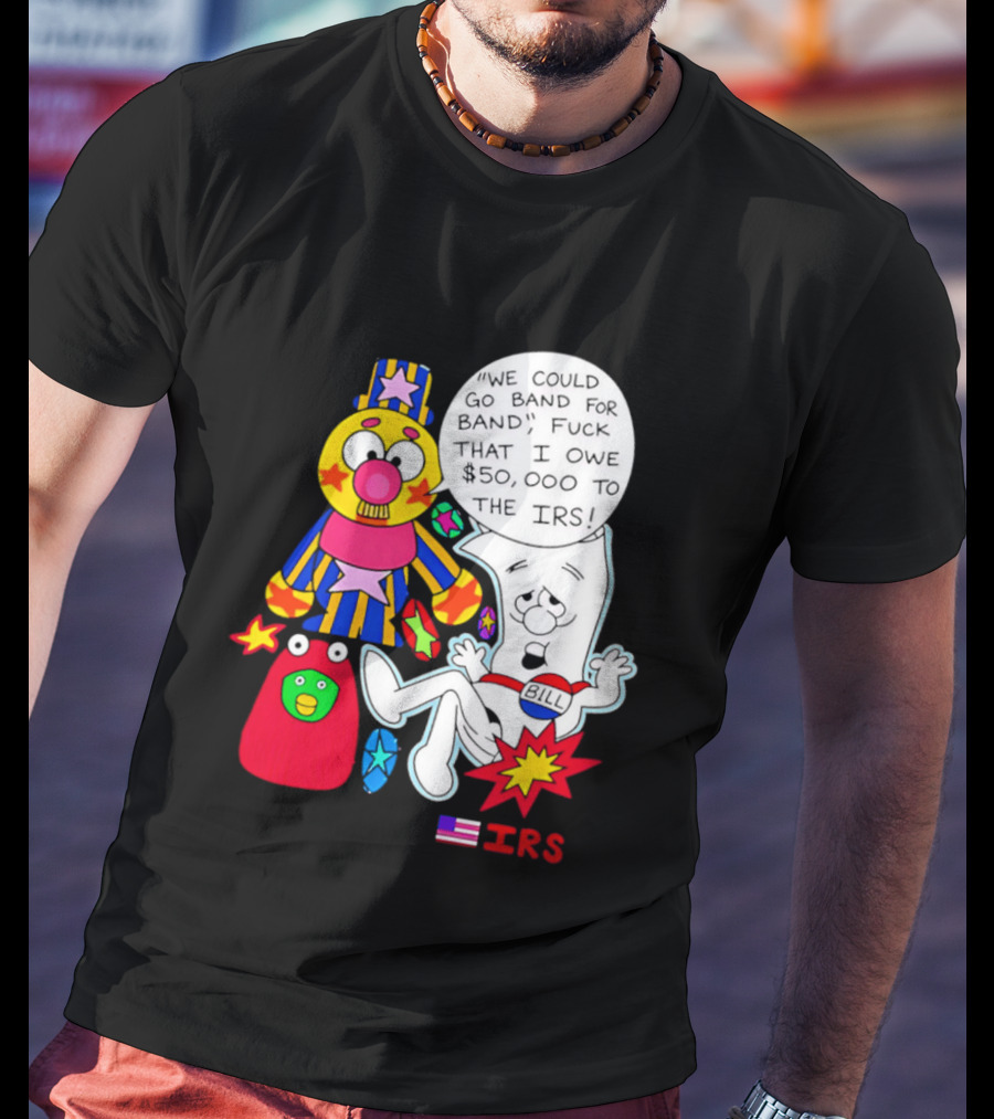 I'm Just A Bill IRS Debt Schoolhouse Rock Clown And Starburst T-Shirt