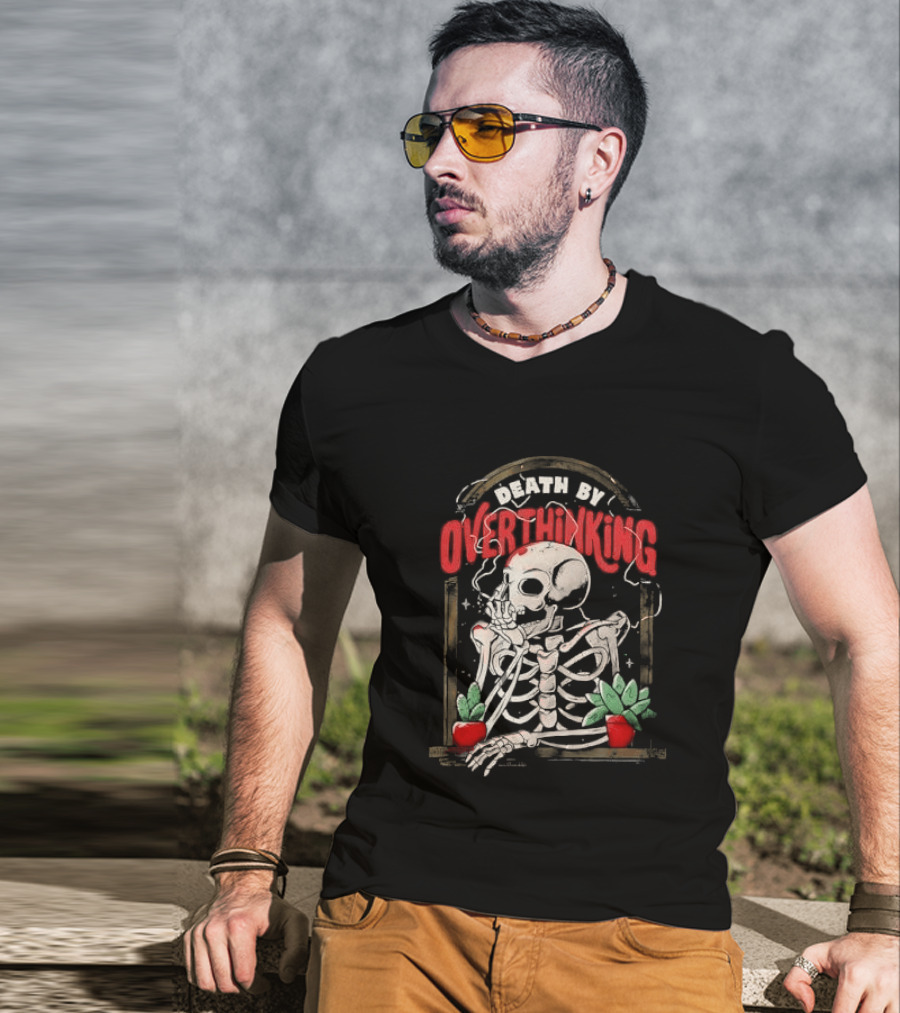 Death By Overthinking Skeleton Smoking With Potted Plants And Tombstone Frame T-Shirt