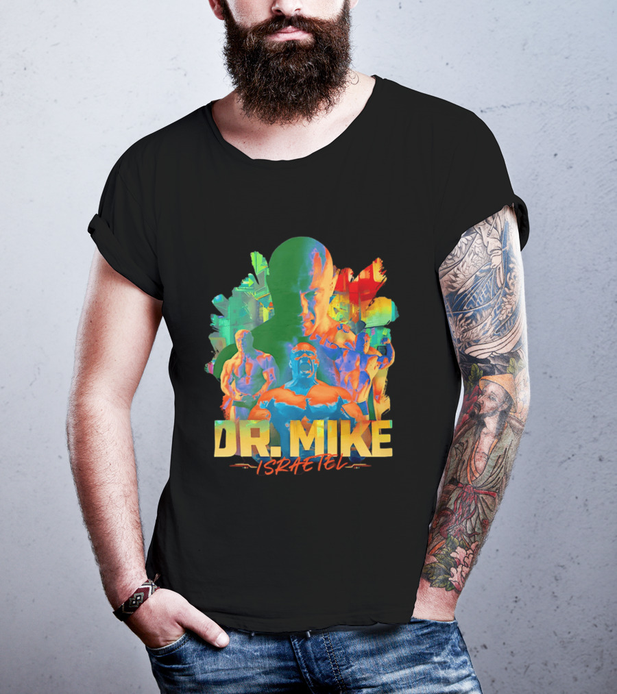 Dr. Mike Israetel Vibrant Fitness Motivational T-Shirt