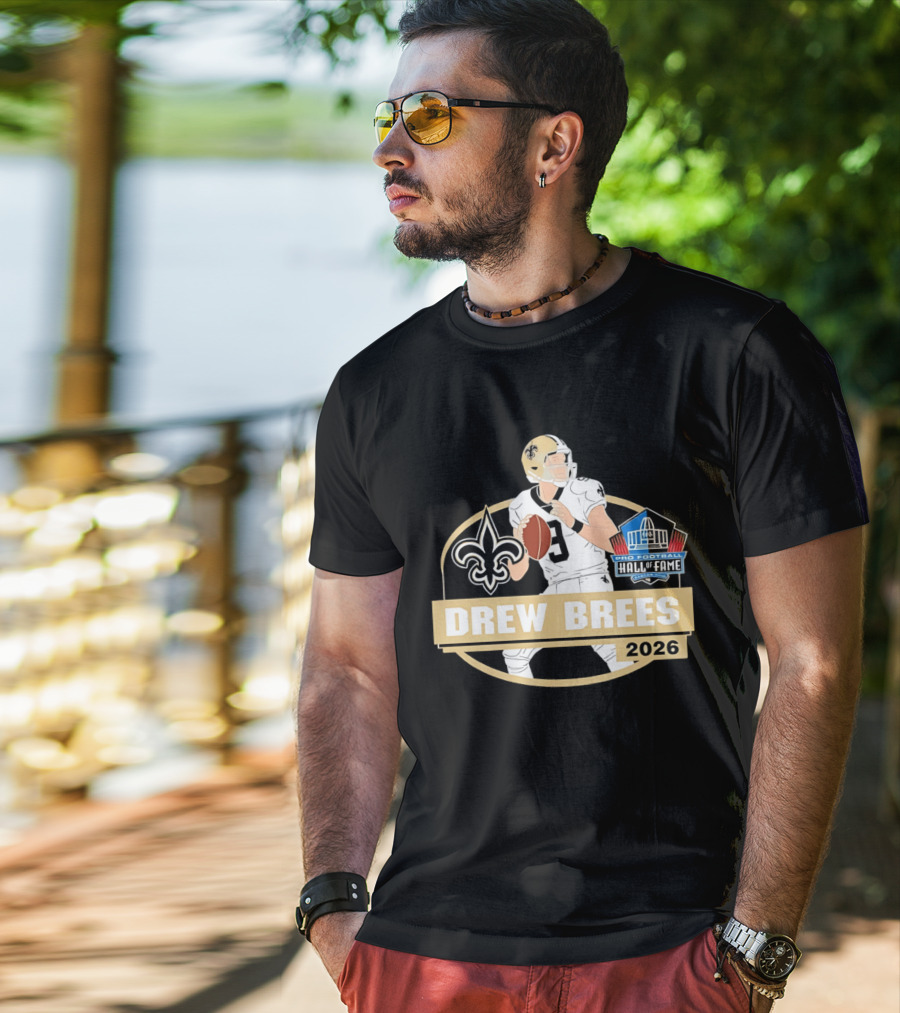 New Orleans Saints Drew Brees Pro Football Hall Of Fame 2026 T-Shirt