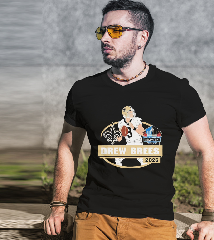 New Orleans Saints Drew Brees Pro Football Hall Of Fame 2026 T-Shirt