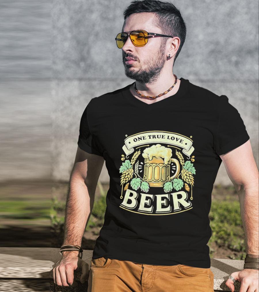 One True Love Beer Frothy Hop Cones Wheat Ears T-Shirt