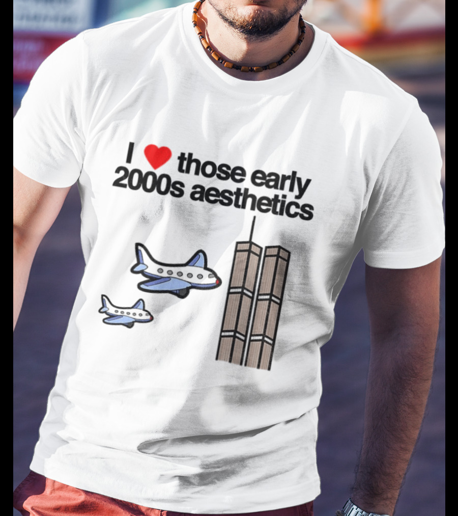 I Heart Those Early 2000s Aesthetics Airplanes World Trade Center Towers T-Shirt