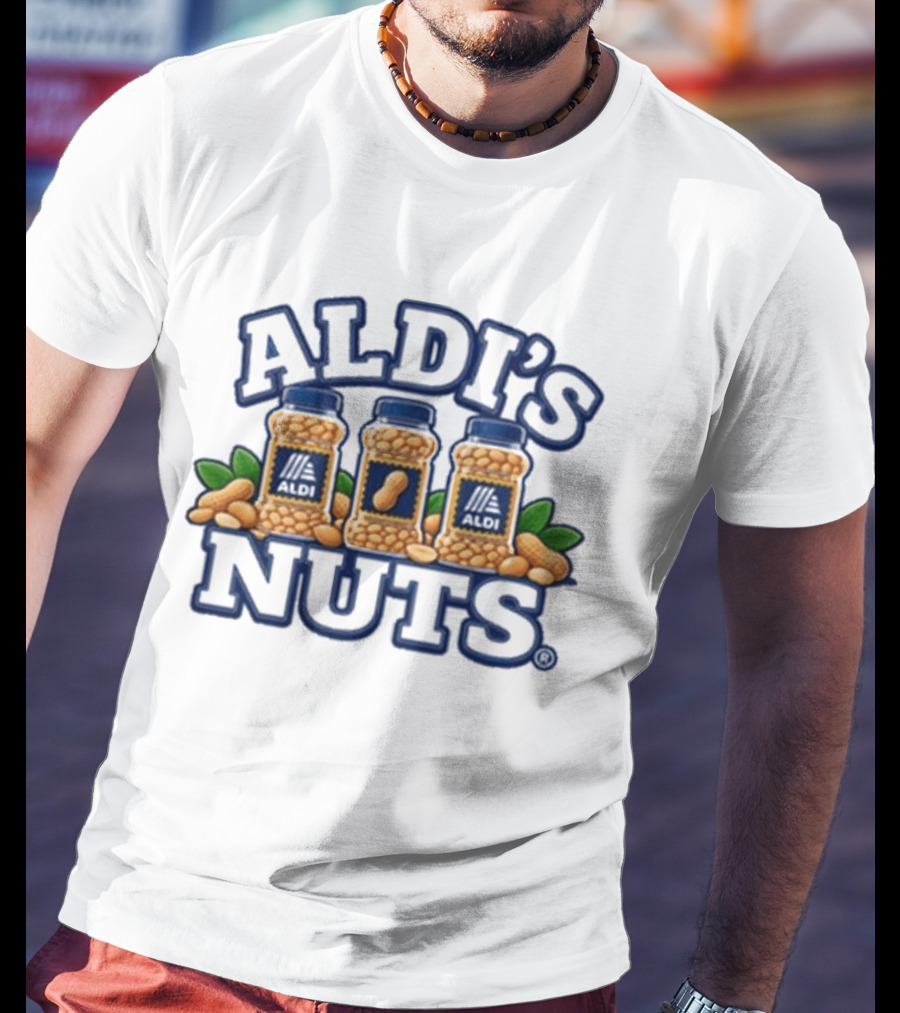 Aldi's Nuts Peanut Jars And Leaves T-Shirt