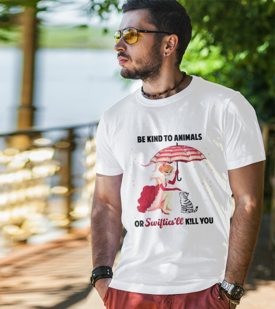 Be Kind To Animals Or Swifties'll Kill You Red Umbrella And Cat T-Shirt