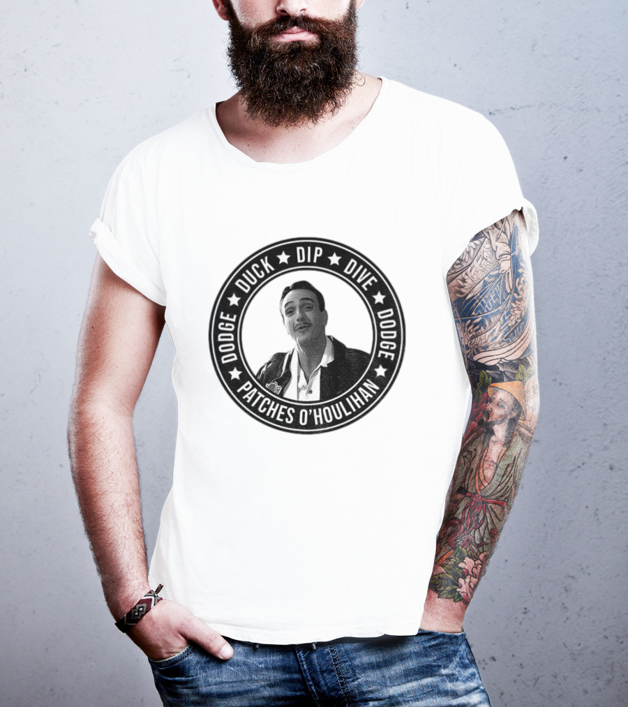 Patches O'Houlihan Dodge Duck Dip Dive Dodge T-Shirt