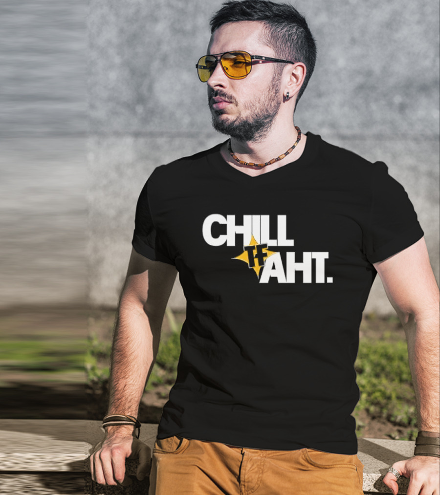 Chill Tf Aht 3D Block Lettering Yellow Pointed Star T-Shirt