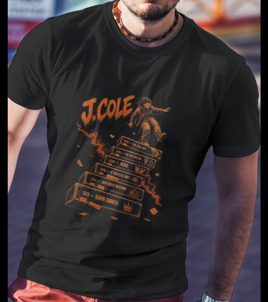J Cole The Fall Off Tour 2013 Born Sinner 2014 Forest Hills Drive 2016 4 Your Eyez Only KOD 2021 The Off Season Hip Hop Rap Music T-Shirt
