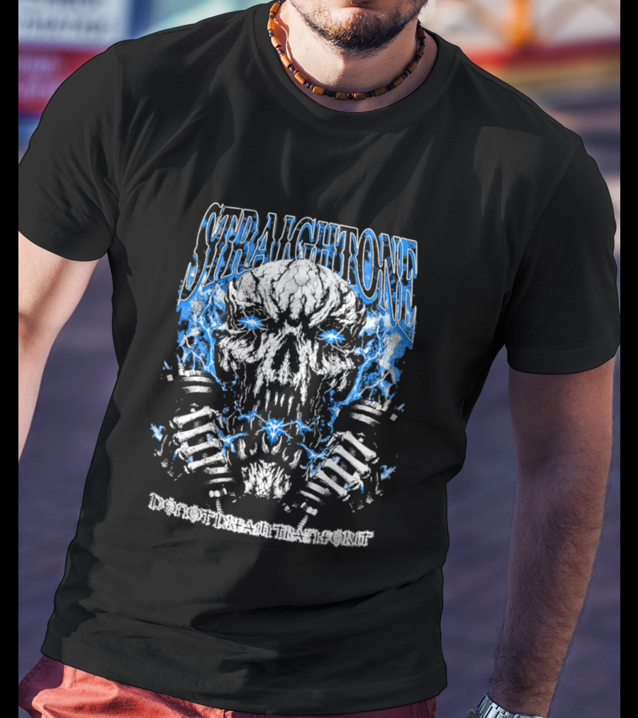 Straightone Do Not Dream Train For It Skull Dumbbells T-Shirt