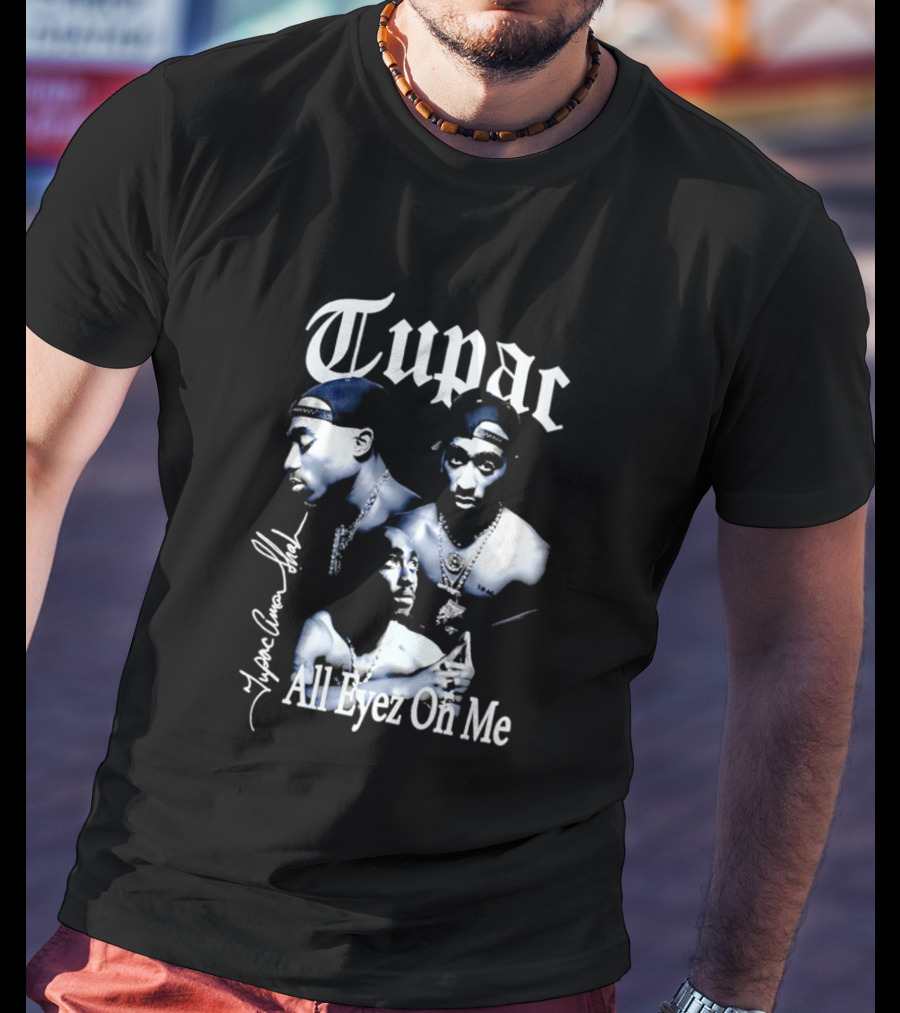 Tupac All Eyez On Me Tupac Amar Shakur Signature Iconic Album T-Shirt