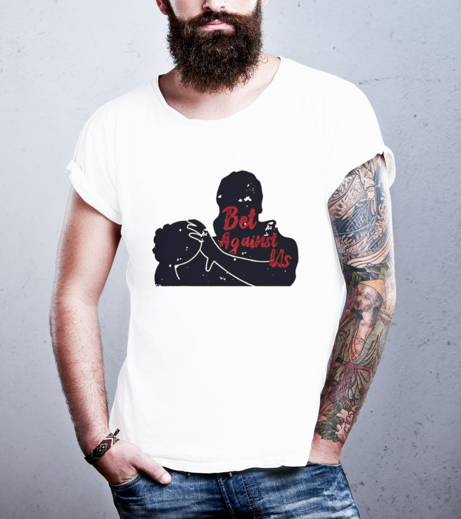 Bet Against Us Red Script Embracing Figures White Line T-Shirt