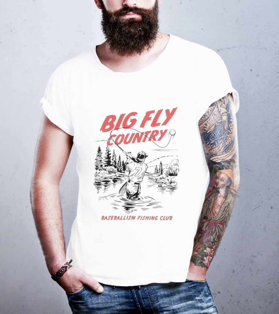 Big Fly Country Baseballism Fishing Club T-Shirt
