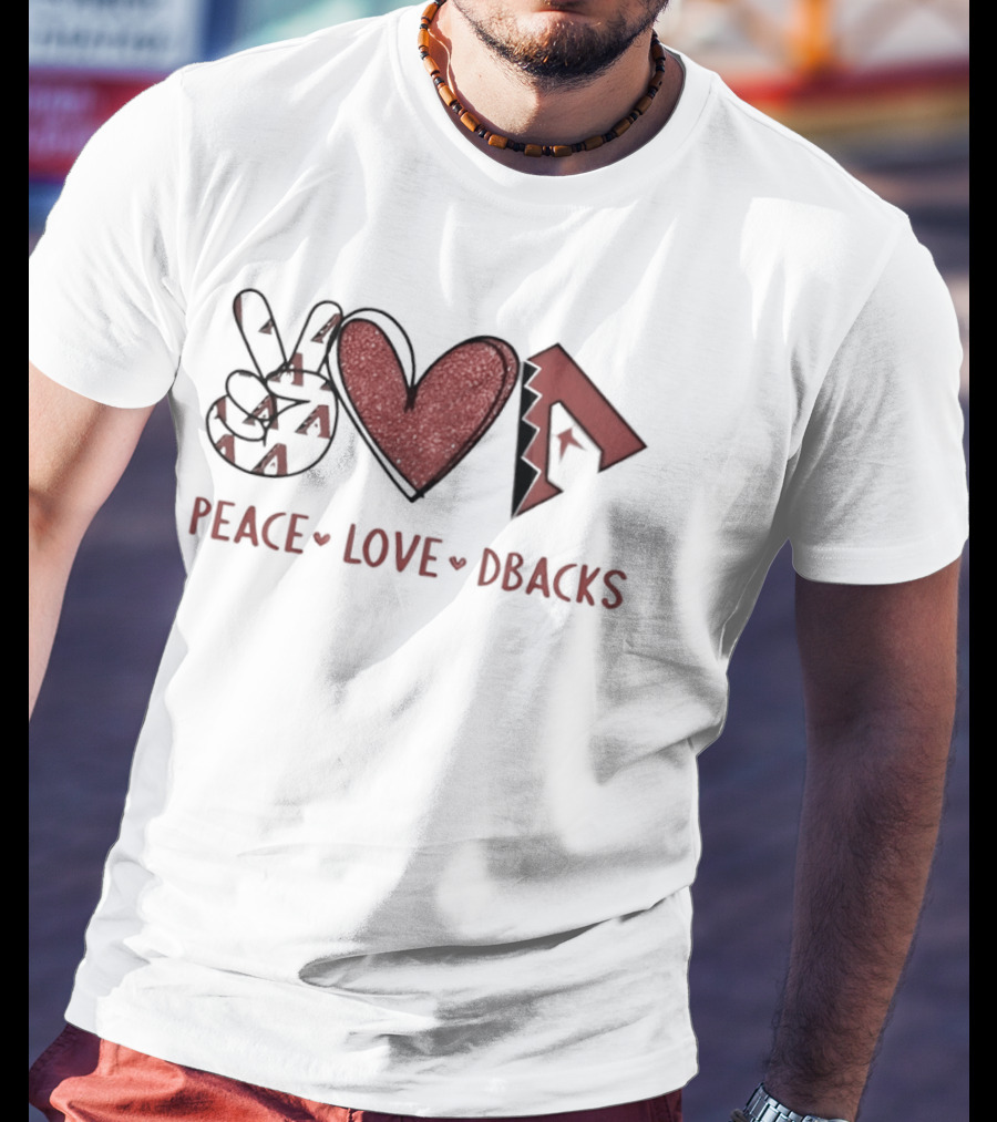 Peace Love Dbacks Arizona Diamondbacks T-Shirt