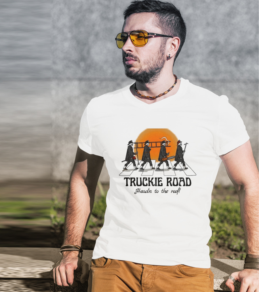 Truckie Road Firefighters Head'n To The Roof T-Shirt