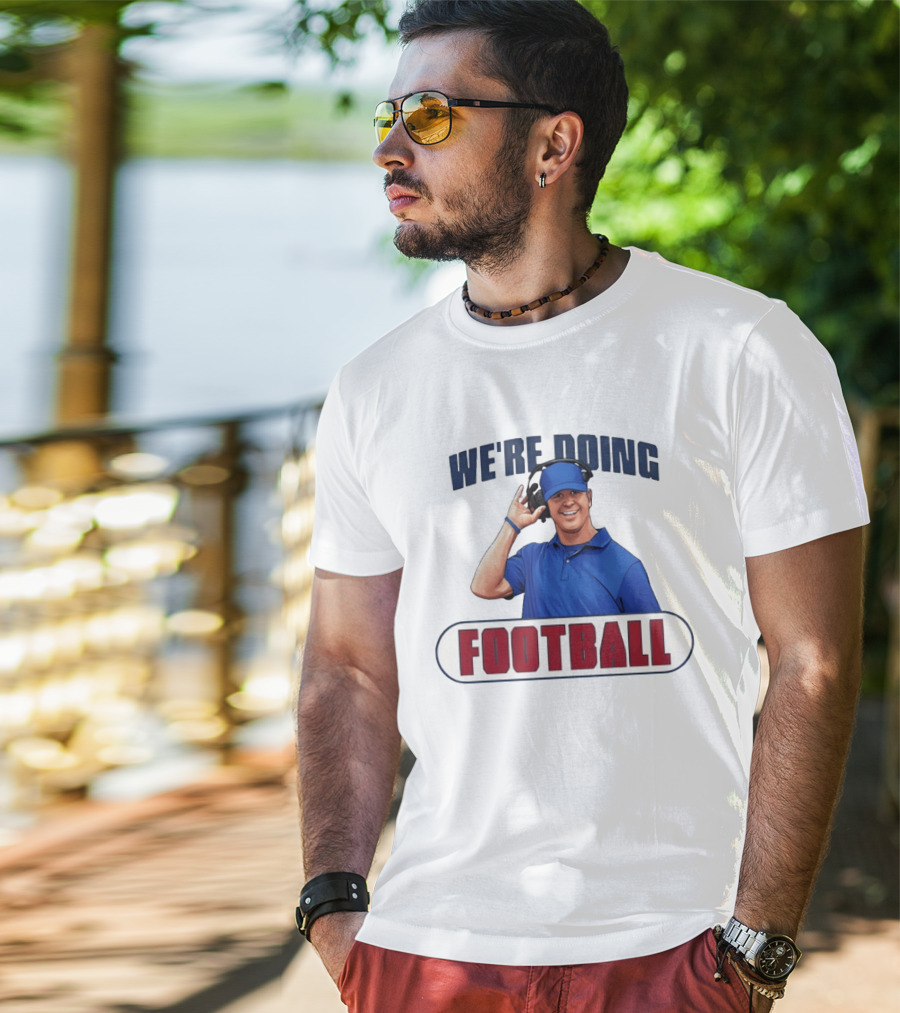 We're Doing Football Stephen Lian Buffalo Bills T-Shirt