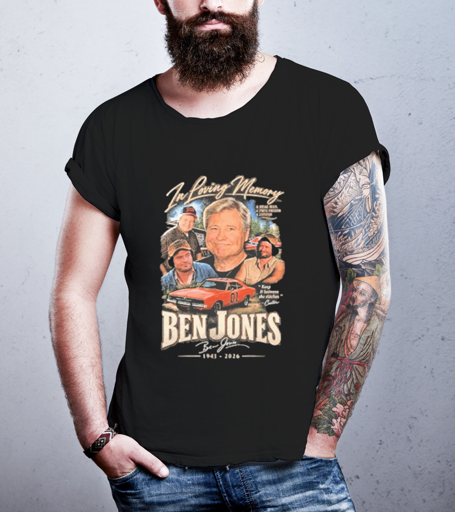 In Loving Memory Of Ben Jones 1941 2026 Keep It Between The Ditches Cooter T-Shirt