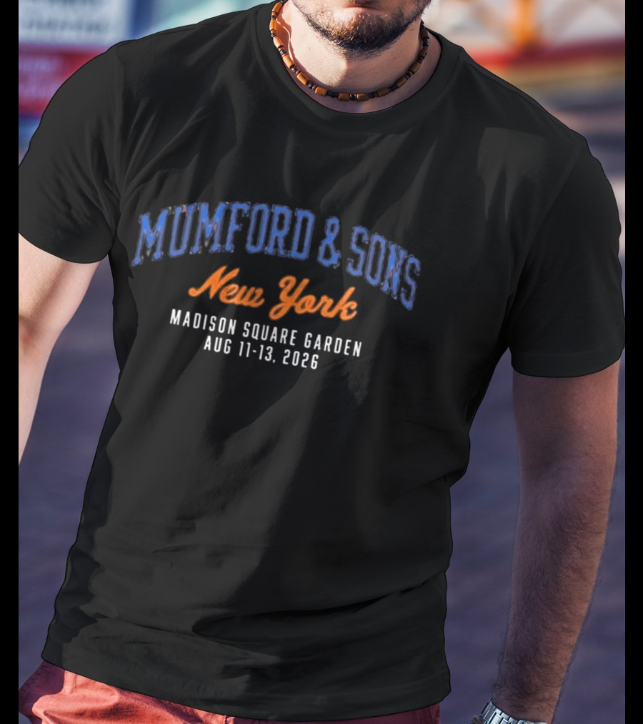 Mumford & Sons Madison Square Garden New York August 11 13 2026 T-Shirt