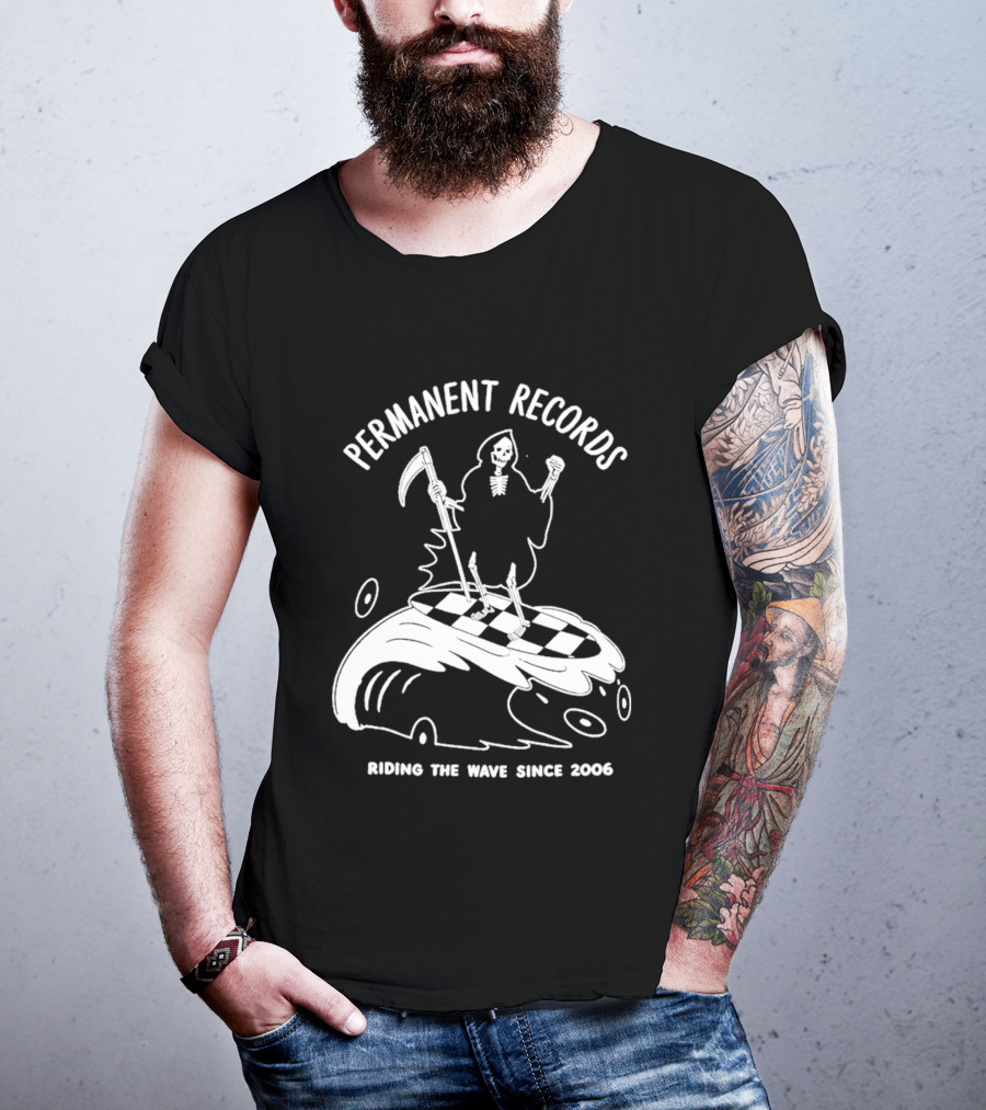 Permanent Records Grim Reaper Riding The Wave Since 2006 T-Shirt