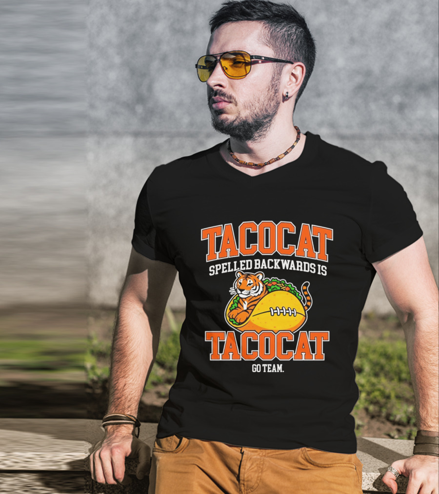 Tacocat Spelled Backwards Is Tacocat Go Team Tiger Taco T-Shirt