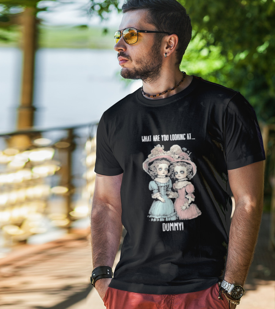 What Are You Looking At Dummy Victorian Doll Twins T-Shirt