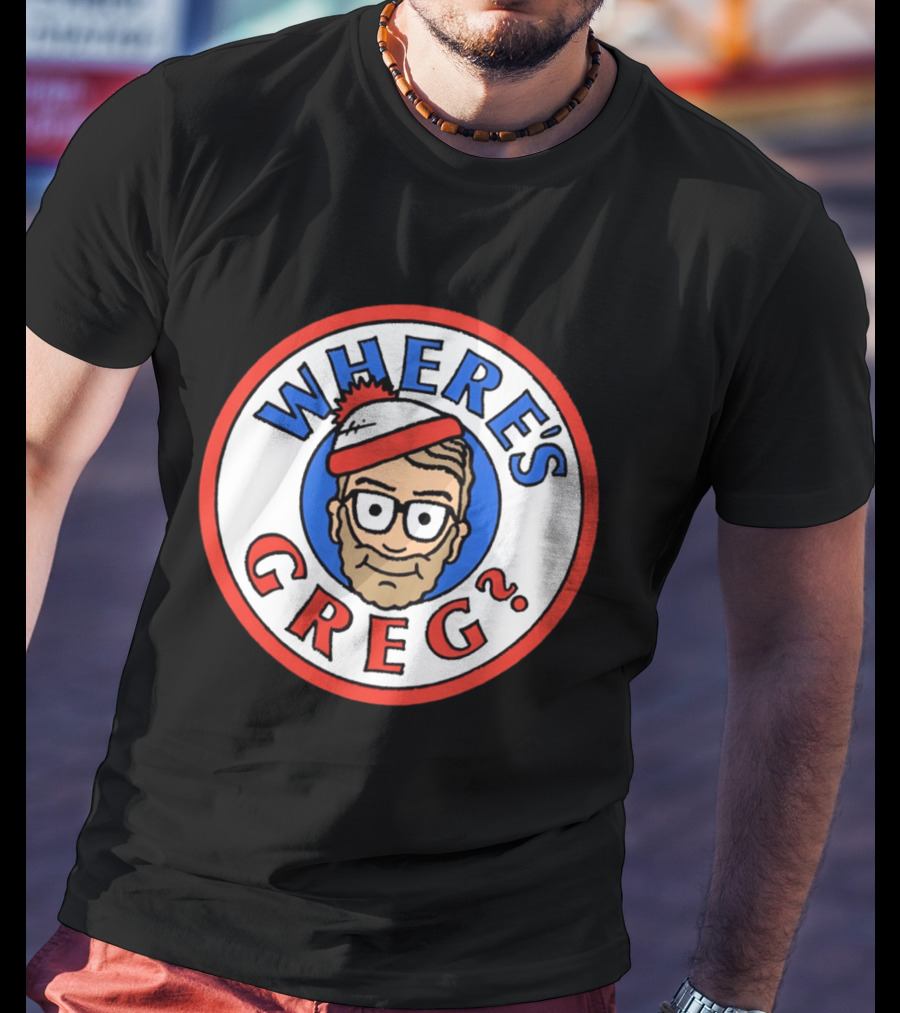 Where's Greg Waldo T-Shirt