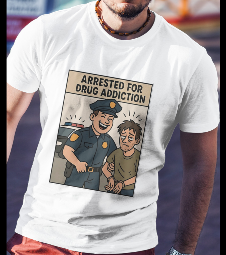 Arrested For Drug Addiction Cartoon Police Officer And Suspect T-Shirt