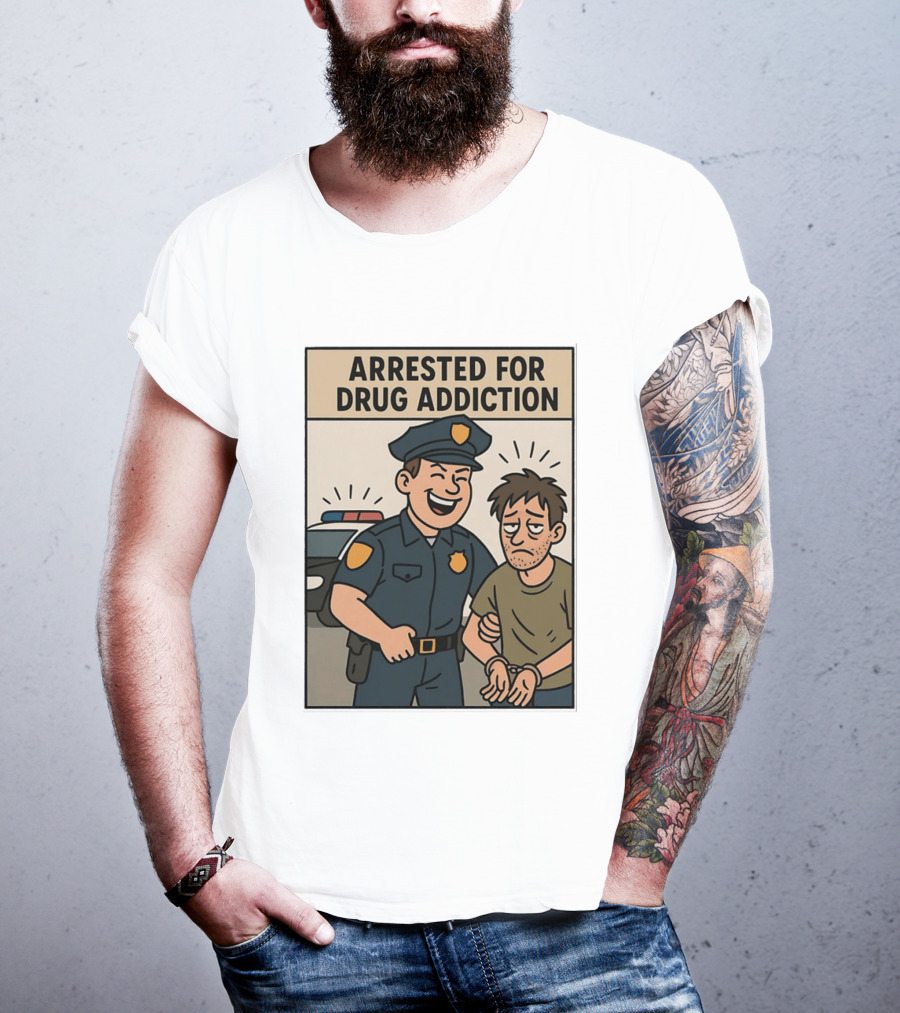 Arrested For Drug Addiction Cartoon Police Officer And Suspect T-Shirt