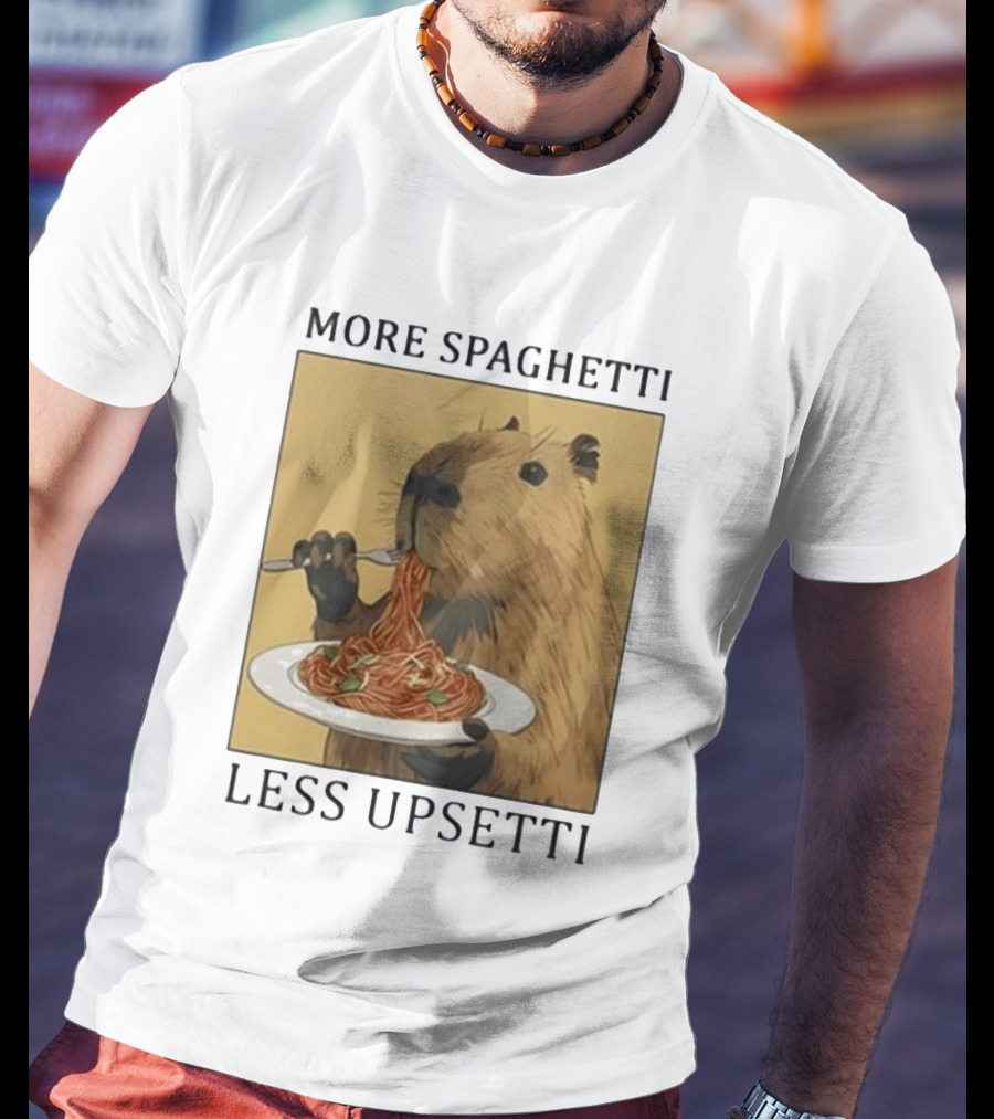 Capybara Eating Spaghetti More Spaghetti Less Upsetti T-Shirt