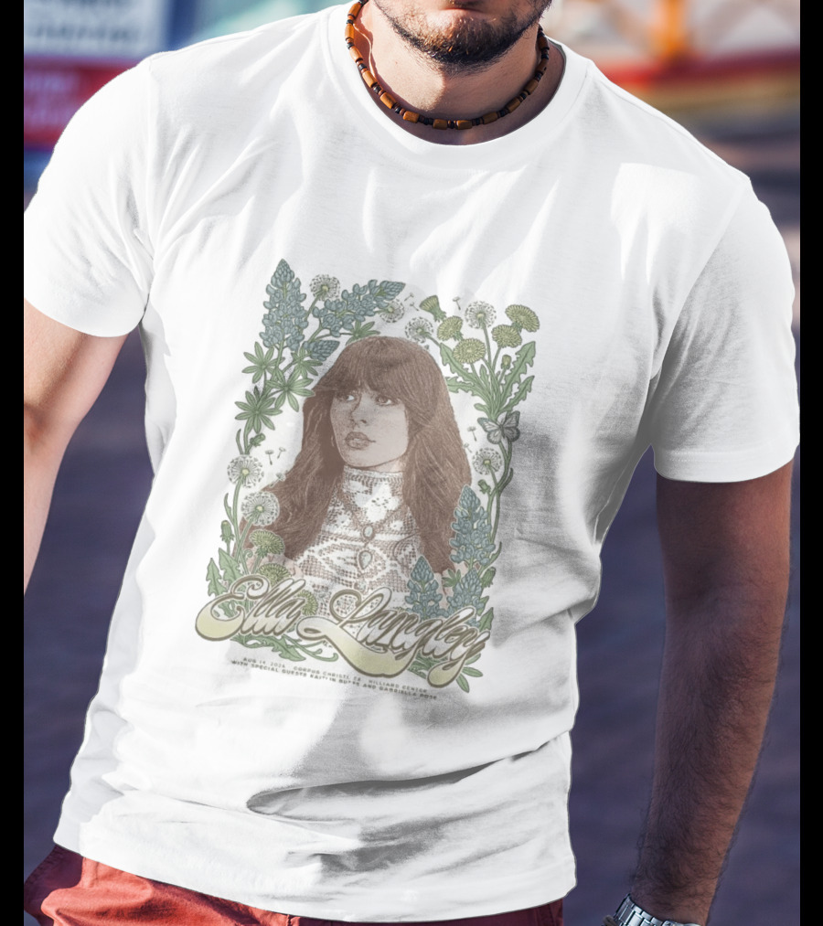 Ella Langley Hilliard Center Corpus Christi Texas August 14 2026 With Special Guests Paige King And Gabriella Rose T-Shirt