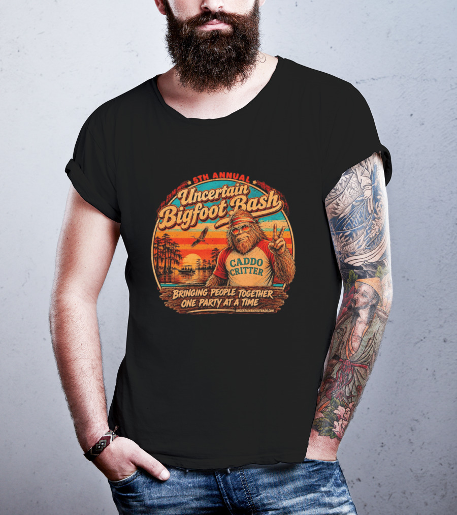 5th Annual Uncertain Bigfoot Bash Caddo Critter Bringing People Together One Party At A Time T-Shirt