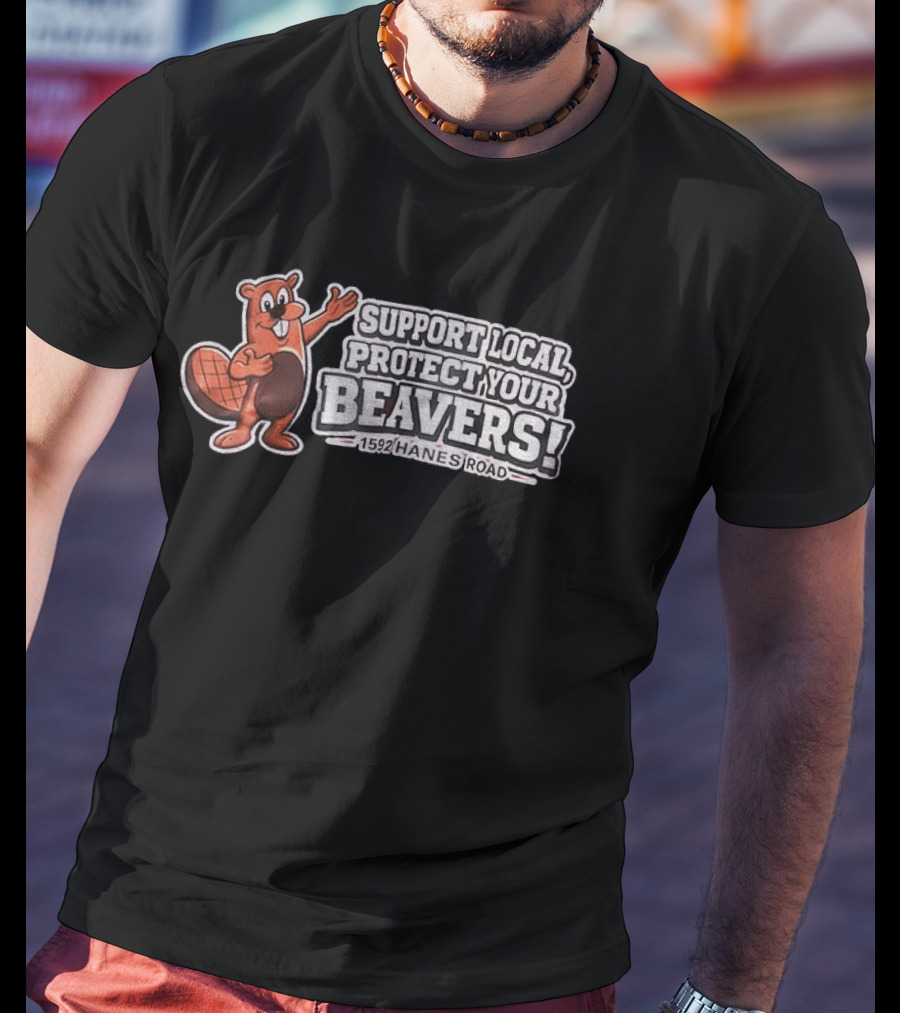 Buc Ee's Beavers Mini Mart Support Local Protect Your Beavers T-Shirt