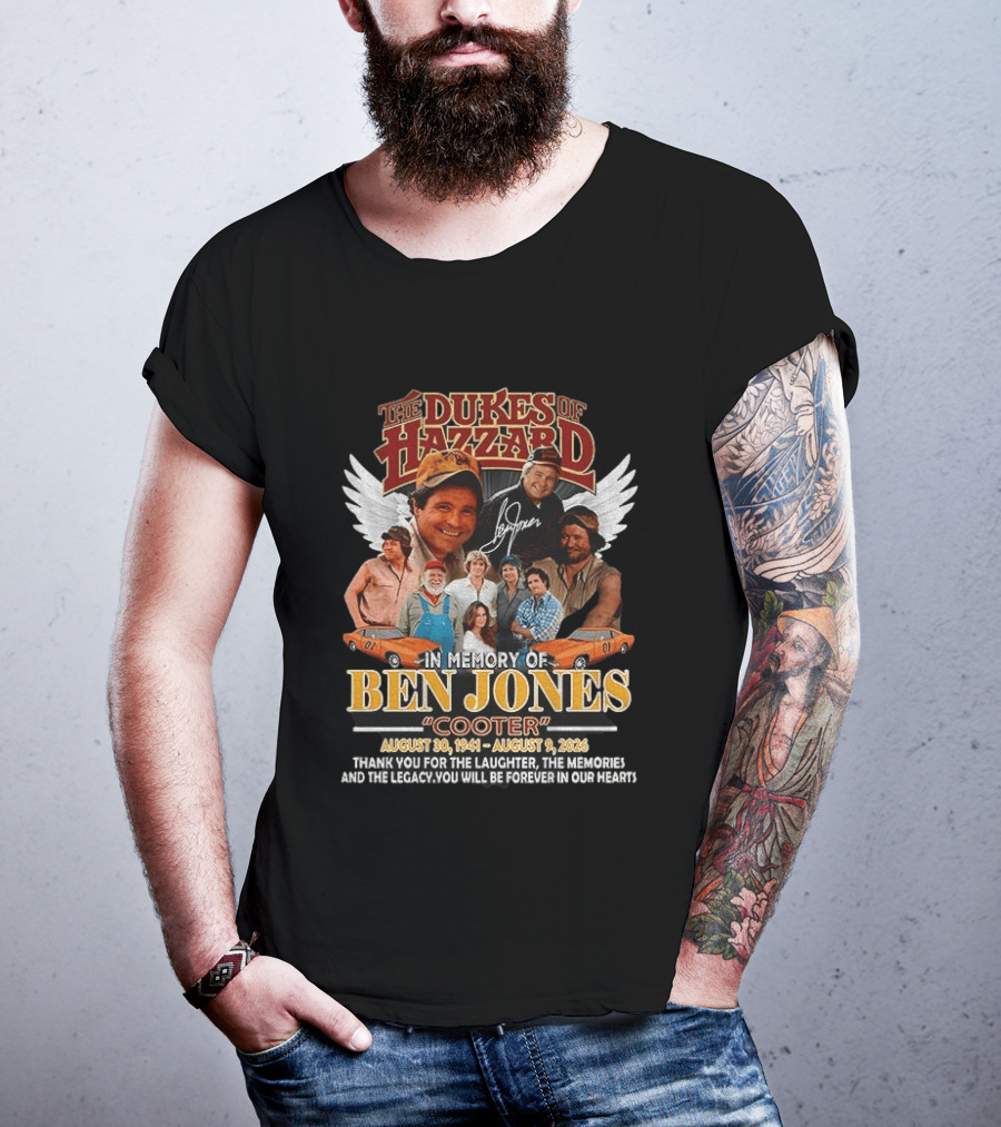 The Dukes Of Hazzard Ben Jones Cooter Tribute Thank You For The Laughter And Legacy T-Shirt
