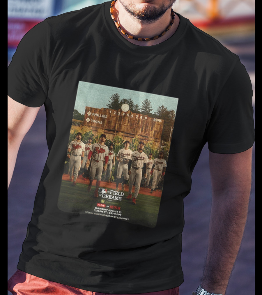 Phillies Vs Twins On Field Of Dreams Game Netflix Event August 13 Baseball Teams T-Shirt