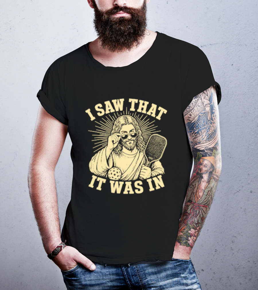 I Saw That Jesus Pickleball It Was In Sunglasses Paddle T-Shirt