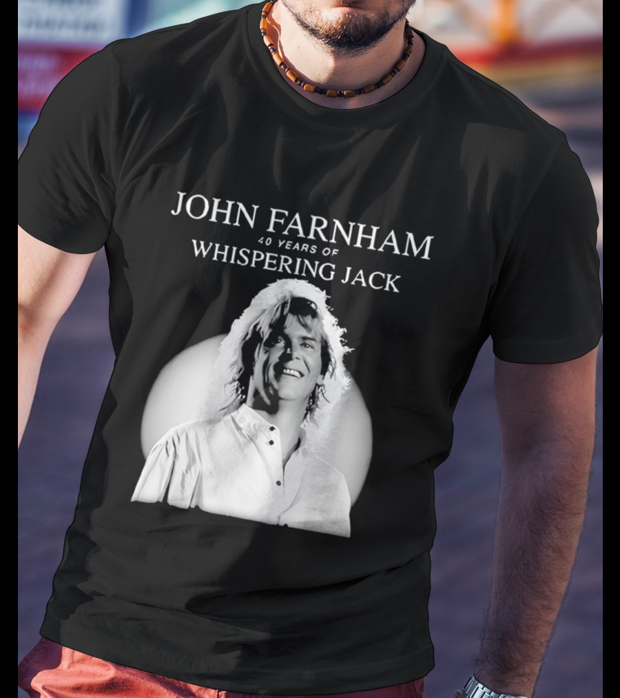 40 Years Of John Farnham Whispering Jack T-Shirt