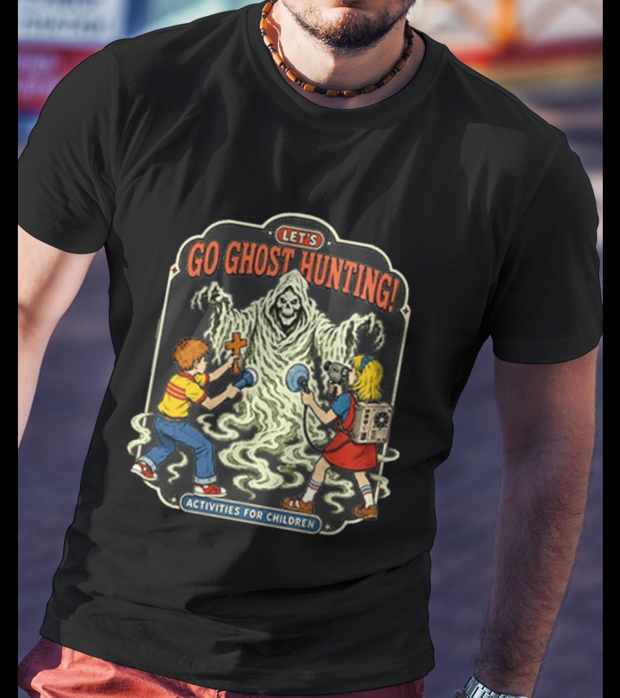 Let's Go Ghost Hunting Activities For Children With Scary Ghoul And Kids T-Shirt