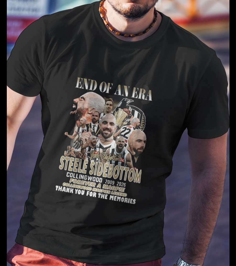 End Of An Era Steele Sidebottom Collingwood 2009 2023 Forever A Magpie Legend Thank You For The Memories T-Shirt