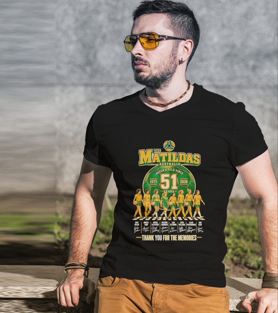 The Matildas Australia Green Gold Since 1975 2026 51 Years Thank You For The Memories T-Shirt