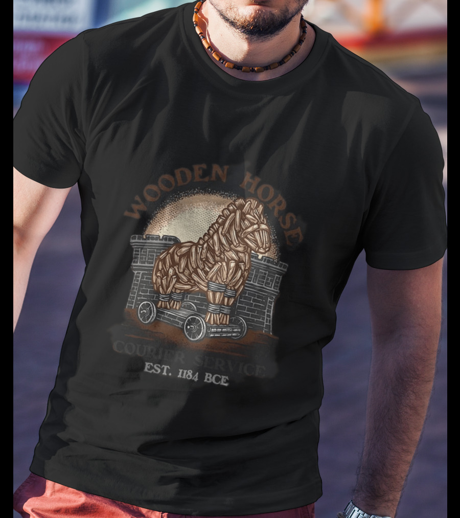 Wooden Horse Courier Service Est. 1184 BCE Trojan Horse T-Shirt