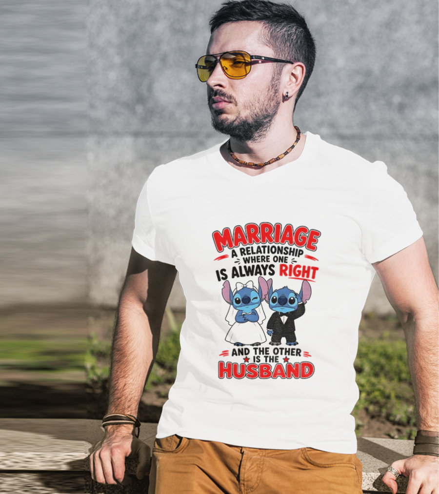 Marriage Relationship Where One Is Always Right And The Other Is The Husband Stitch And Angel T-Shirt