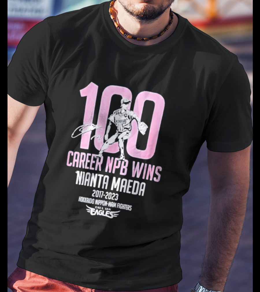 100 Career NPB Wins Kenta Maeda 2007 2023 Hokkaido Nippon Ham Fighters Eagles T-Shirt