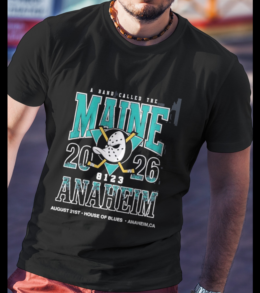 A Band Called The Maine 2026 Anaheim House Of Blues August 21 Event T-Shirt