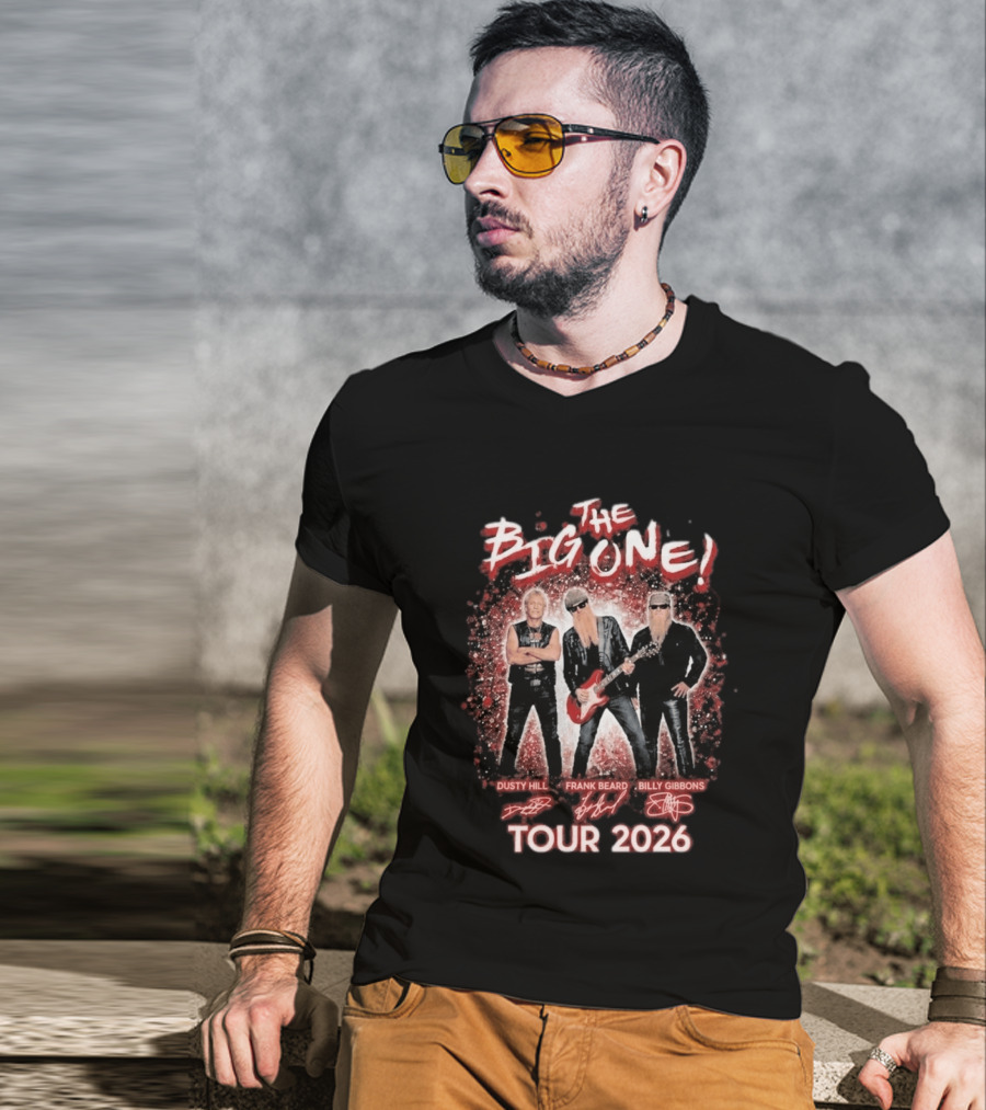 ZZ Top The Big One Tour 2026 Dusty Hill Frank Beard Billy Gibbons Signatures T-Shirt