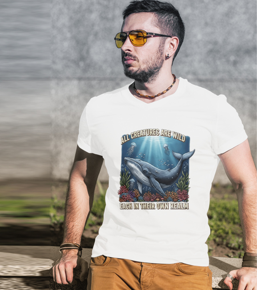 All Creatures Are Wild Humpback Whale Ocean Coral Reef Jellyfish Realm T-Shirt