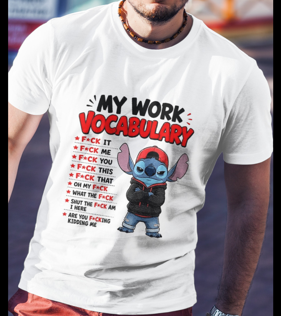 Stitch My Work Vocabulary F*ck It You This That Are You Kidding Me T-Shirt