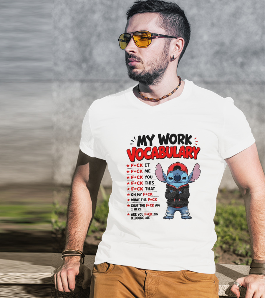 Stitch My Work Vocabulary F*ck It You This That Are You Kidding Me T-Shirt