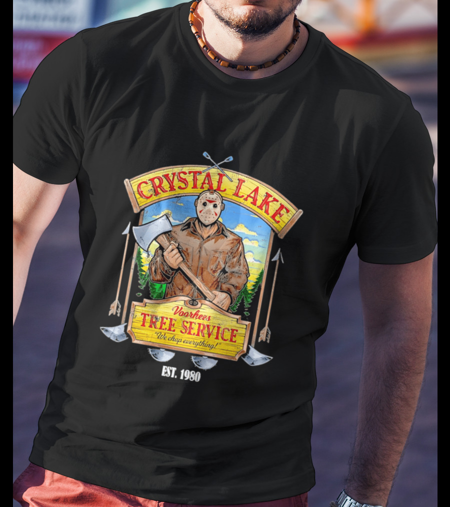 Crystal Lake Voorhees Tree Service We Chop Everything Est 1980 T-Shirt